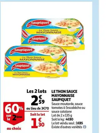Auchan Saupiquet le thon sauce mayonnaise offre