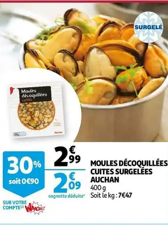 Auchan Auchan moules décoquillées cuites surgelées offre