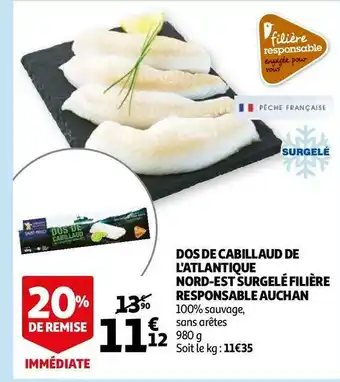 Auchan Auchan dos de cabillaud de l'atlantique nord-est surgelé offre