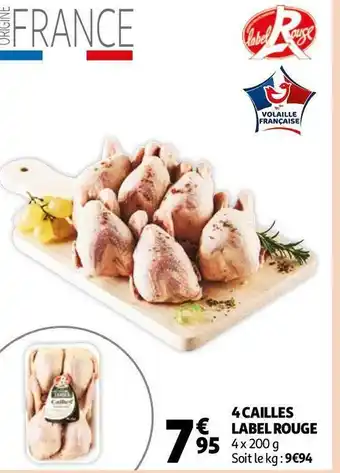Auchan Label rouge 4 cailles offre