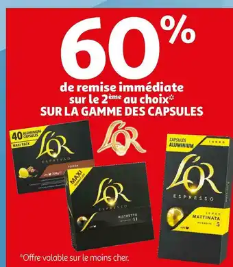 Auchan L'or bon plan sur la gamme des capsules de la marque l'or offre