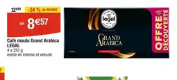Cora x Carrefour Café moulu Grand Arabica LEGAL offre