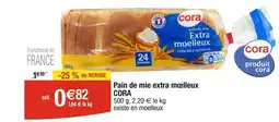 Cora x Carrefour Pain de mie extra moelleux offre