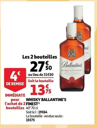 Auchan Ballantine's whisky ballantine's finest offre