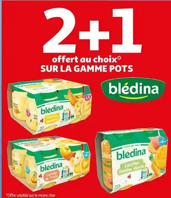 Auchan Blédina bon plan sur les produits de la marque blédina offre