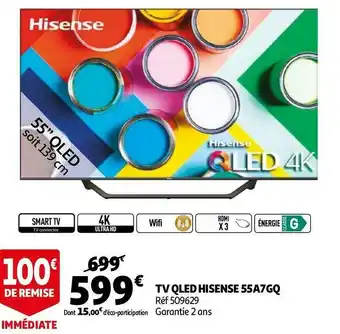 Auchan Hisense tv qled 55a7gq offre