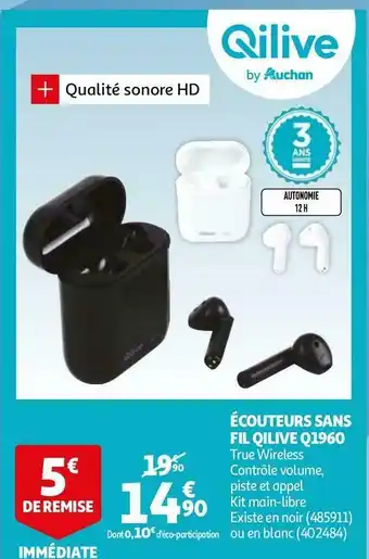 Auchan Qilive écouteurs sans fil q1960 offre