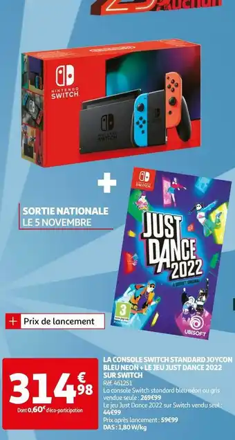 Auchan La console switch standard joycon bleu neon + le jeu just dance 2022 sur switch offre