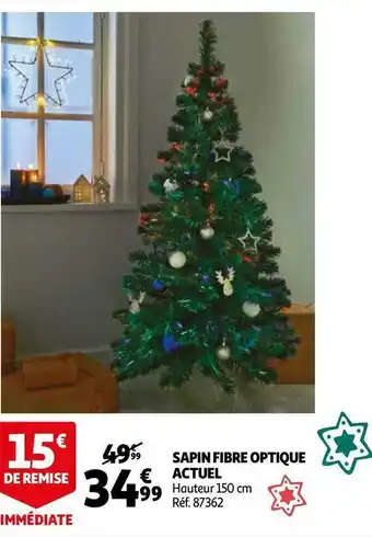Auchan Actuel sapin fibre optique offre