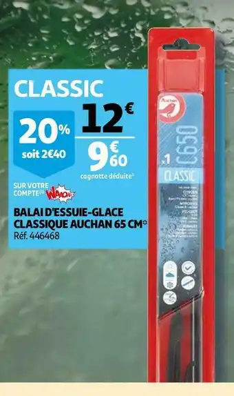 Auchan Auchan balai d'essuie-glace classique 65 cm offre