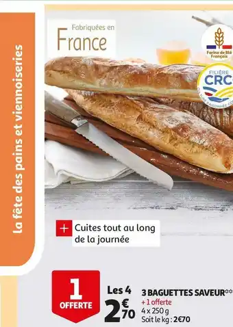 Auchan 3 baguettes saveur offre