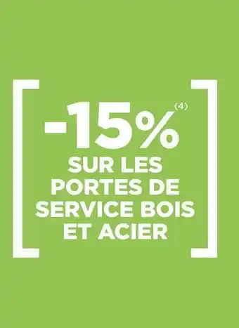 Lapeyre Bon plan sur les portes de service bois et acier offre