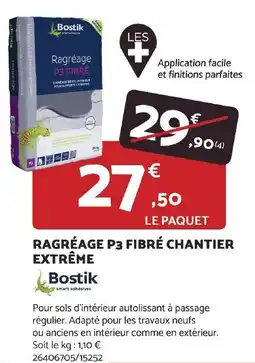 RAGRÉAGE P3 FIBRÉ CHANTIER EXTRÊME