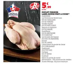 Hyper U POULET FERMIER LABEL ROUGE PRET A CUIRE(¹) D'ANCENIS offre