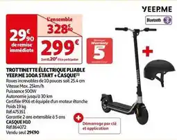 Auchan Yeep.me - trottinette électrique pliable 100a start + casque offre