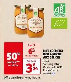 Auchan La ruche aux délices - miel cremeux bio offre