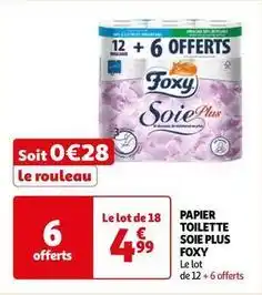 Auchan Foxy - papier toilette soie plus offre