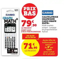 Hyper U CALCULATRICE GRAPHIQUE CASIO GRAPH MATH+ offre