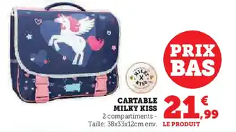 Hyper U CARTABLE MILKY KISS offre