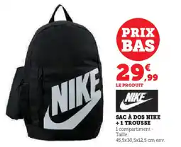 Hyper U SAC À DOS NIKE +1 TROUSSE offre