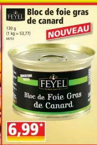 Norma Bloc De Foie Gras De Canard Feyel offre