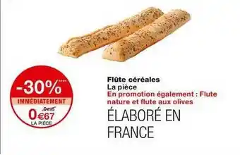 Monoprix Flûte Céréales offre