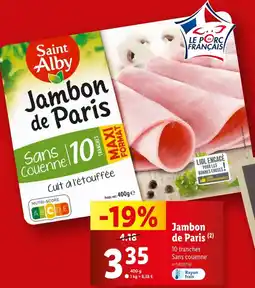 Lidl Saint Alby Jambon de Paris offre