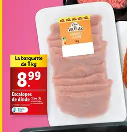 Lidl L'étal du VOLAILLER Escalopes de dinde offre