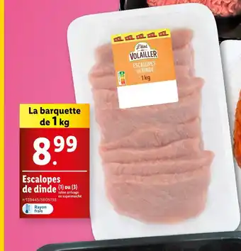 Lidl L'étal du VOLAILLER Escalopes de dinde offre