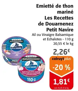Colruyt Petit Navire Emietté de thon mariné Les Recettes de Douarnenez offre