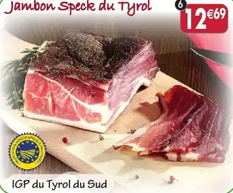 Maximo Jambon Speck du Tyrol IGP offre
