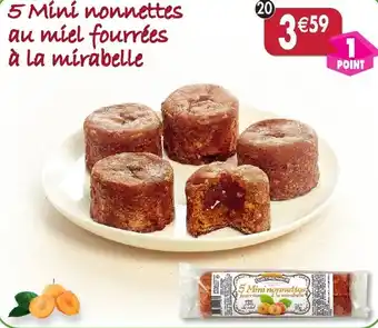 Maximo 5 Mini nonnettes au miel fourrées à la mirabelle offre