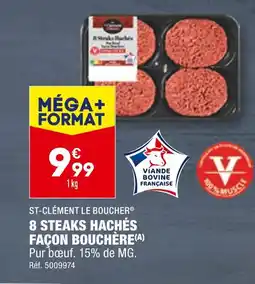 ALDI ST-CLÉMENT LE BOUCHER 8 STEAKS HACHÉS FAÇON BOUCHÈRE offre
