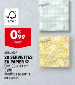 ALDI SUBLIMO 20 SERVIETTES EN PAPIER offre