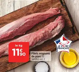 Bi1 Filets mignons de porc (A) offre