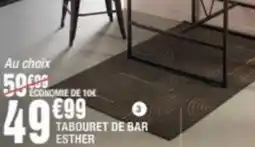 La Foir'Fouille TABOURET DE BAR ESTHER offre