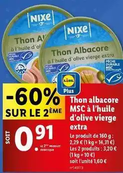 Lidl Nixe - thon albacore msc à l'huile d'olive vierge extra offre