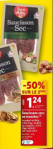 Lidl Saint alby - saucisson secs en tranches offre