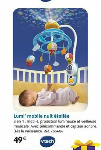 La Grande Récré Lumi' mobile nuit étoilée offre