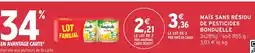 Intermarché Hyper MAÏS SANS RÉSIDU DE PESTICIDES BONDUELLE offre