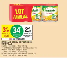 Intermarché Express MAÏS SANS RÉSIDU DE PESTICIDES BONDUELLE offre