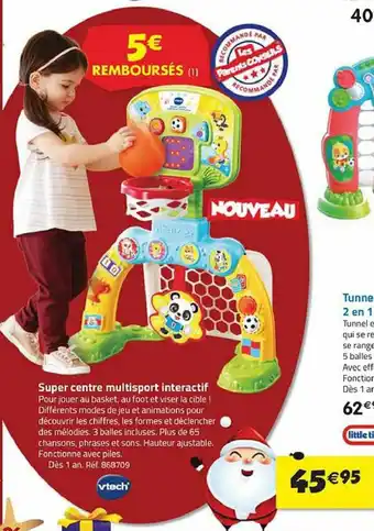 La Grande Récré Super centre multisport interactif offre