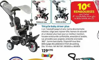 La Grande Récré Tricycle baby driver plus offre