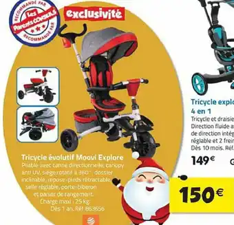 La Grande Récré Tricycle évolutif mooui explore offre
