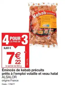 Promocash Émincés de kebab précuits prêts à l'emploi volaille et veau halal ALSALOR offre