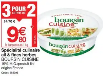 Promocash Spécialité culinaire ail & fines herbes BOURSIN CUISINE offre