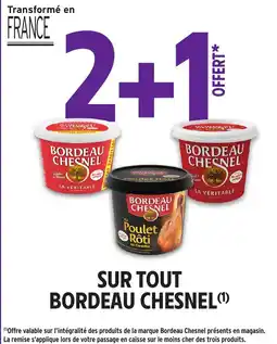 Intermarché SUR TOUT BORDEAU CHESNEL offre