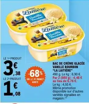 E.Leclerc La laitière - bac de creme glacee vanille bourbon offre