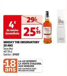 Auchan Supermarché Whisky the observatory 20 ans offre