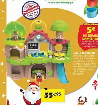 La Grande Récré L'école Des Klorofil offre